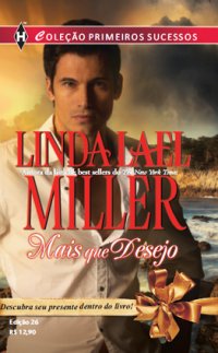 Linda Lael Miller - Mais que perfeito