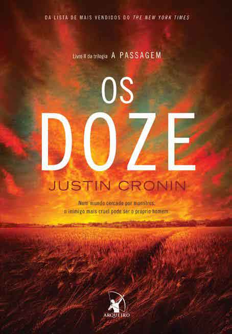 Justin Cronin - Os Doze