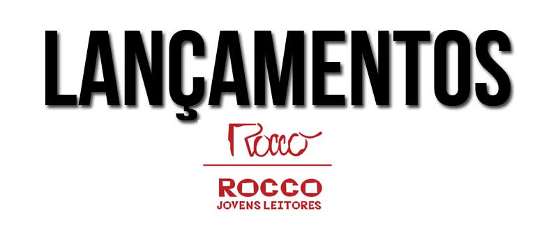 #Lançamentos @EditoraRocco Junho