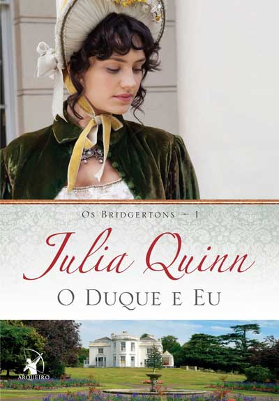 Julia Quinn - O Duque e Eu
