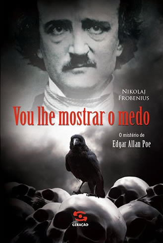 Nikolaj Frobenius - Vou lhe mostrar o medo