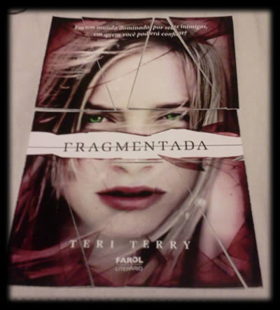 Teri Terry - Fragmentada