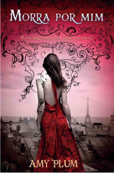 Amy Plum - Morra por mim - @FarolLiterario