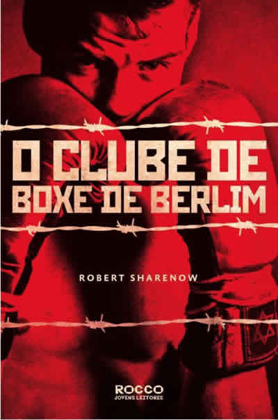 Robert  Sharenow - O clube de boxe de Berlim