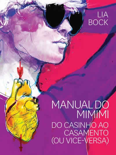 Lia Bock - Manual do mimimi - @cialetras