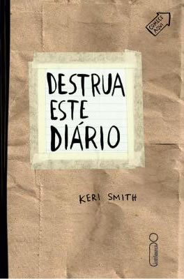 #DestruaEsteDiario - Keri Smith - Booktour @intrinseca
