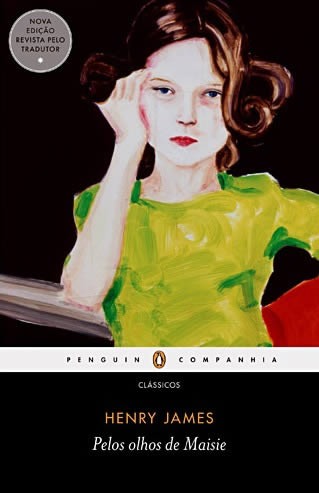 Henry James - Pelos Olhos de Maisie - @ciadasletras