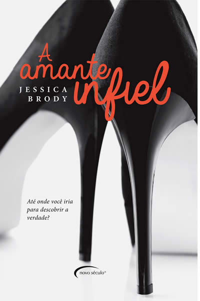 Jessica Brody - A amante infiel @novoseculo