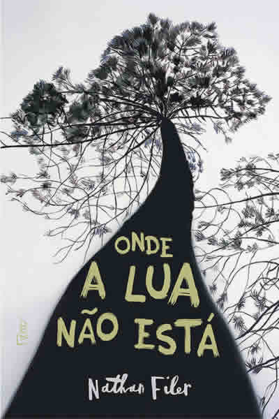 Nathan Filer - Onde a lua não está @editorarocco