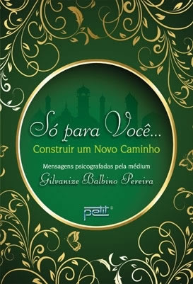Gilvanize Balbino Pereira - Só para você - @PetitEditora