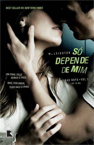 M. leighton - Só depende de mim - @editorarecord - #resenha