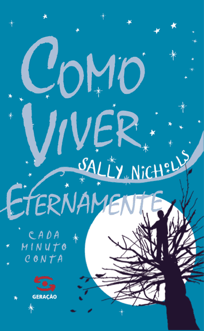 Sally Nicholls - Como viver eternamente @geracaobooks #resenha
