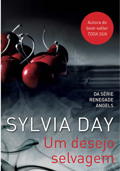 Sylvia Day - Um desejo selvagem #resenha @cialetras