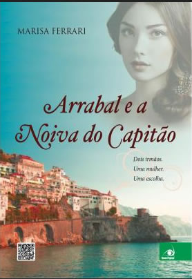 Marisa Ferrari - Arrabal e a noiva do capitão @novo_conceito #resenha
