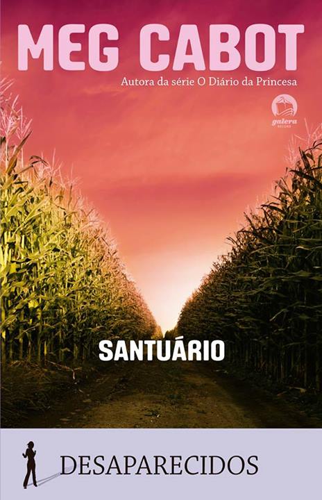 Meg Cabot - Santuário #resenha @GaleraRecord
