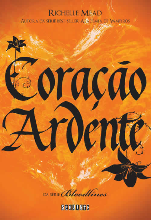 Richelle Mead - Coração Ardente  @editoraseguinte #resenha
