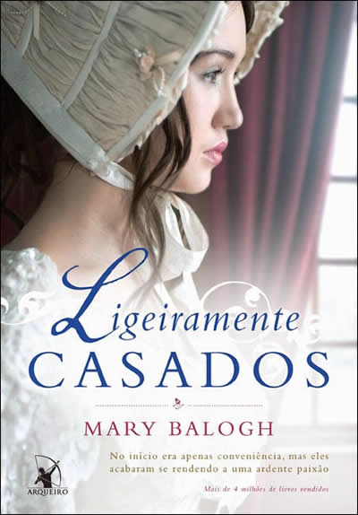 Mary Balogh - Ligeiramente Casados @editoraarqueiro #resenha