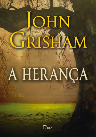 heranca - john grisham