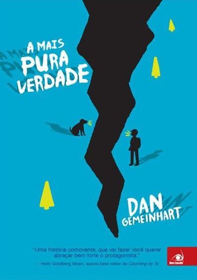 Dan Gemeinhart - A mais pura verdade #resenha @Novo_Conceito