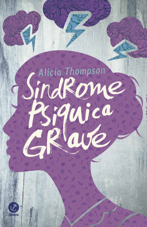 Alicia Thompson - Síndrome Psíquica Grave @galerarecord #resenha