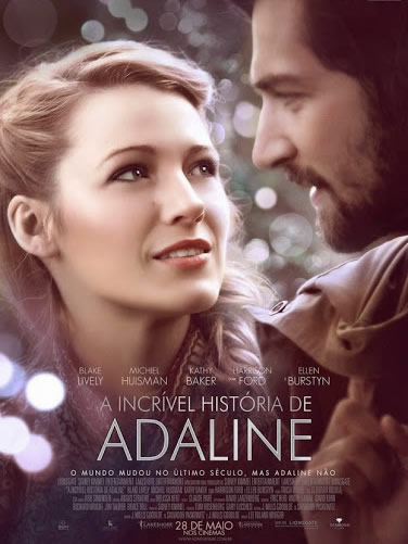 A incrível história de Adaline #estreia #filme #cinema #dica