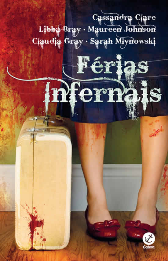 Férias infernais - Cassandra Clare e outras #resenha @galerarecord