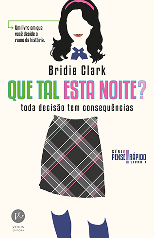 Bridie Clark - Que tal esta noite? @Verus_Editora #resenha
