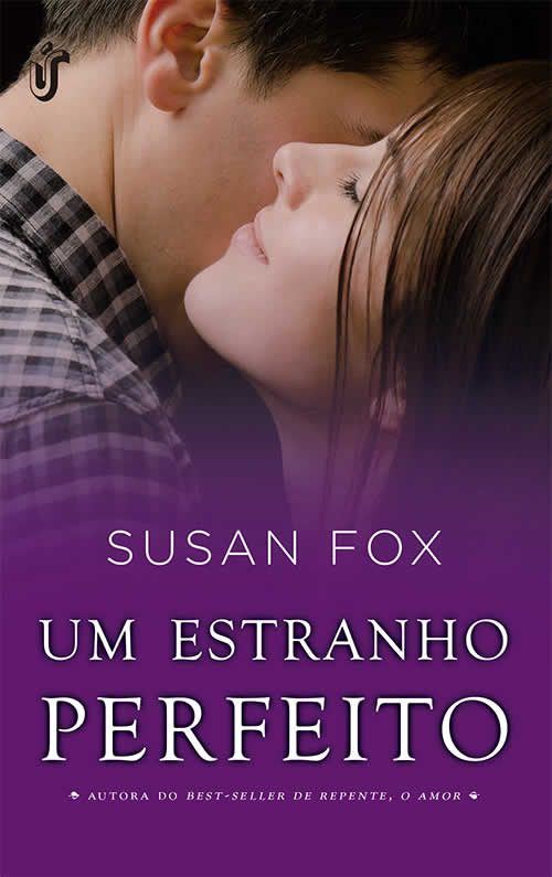 Susan Fox - Um estranho perfeito @unicaeditora #resenha