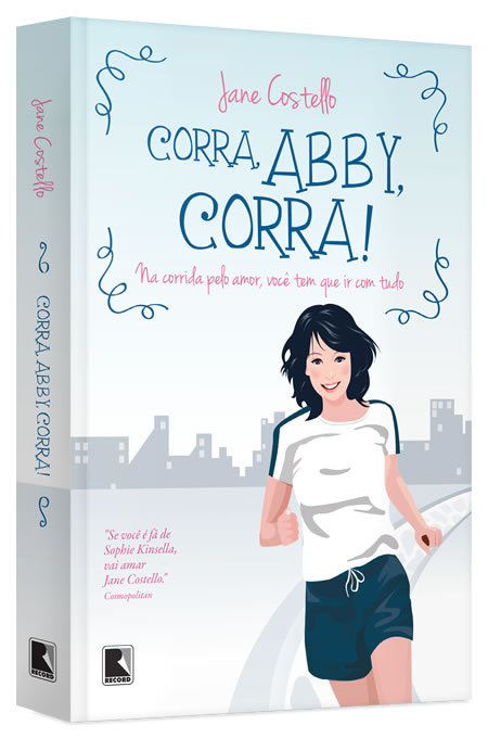 Jane Costello - Corra, Abby, corra #resenha @EditoraRecord