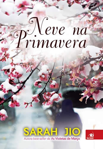 Sarah Jio - Neve na primavera #resenha @Novo_Conceito