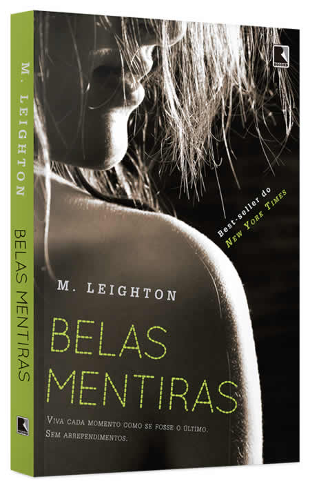 M. Leighton - Belas Mentiras # resenha @EditoraRecord