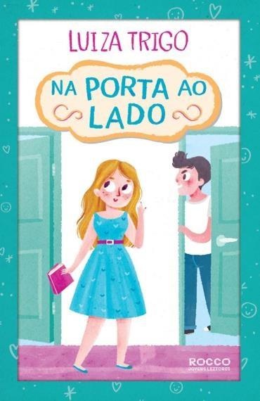 Luiza Trigo - Na porta ao lado @EditoraRocco #resenha