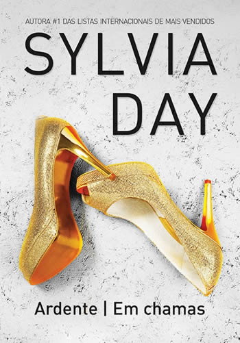 Sylvia Day - Ardente/Em chamas #paralela #Resenha