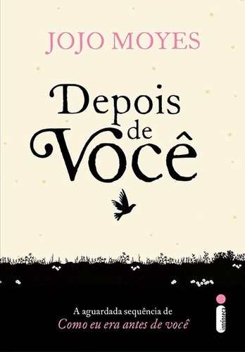 Jojo Moyes - Depois de você @intrinseca #resenha