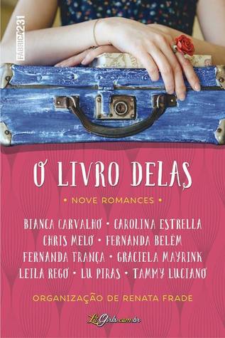 O Livro Delas: Nove Romances @editoraRocco #Resenha