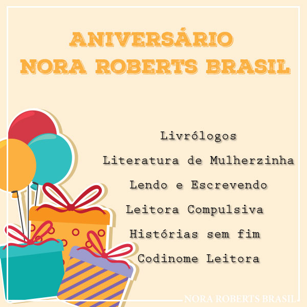 Aniversário 14 anos #NoraRobertsBrasil