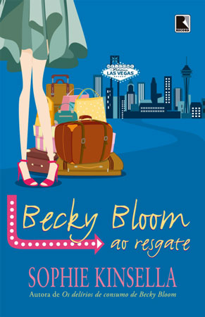 Sophie Kinsella - Becky Bloom ao Resgate @editoraRecord #resenha