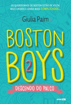 Giulia Paim - Boston Boys 2  @GLOBOLIVROS @GLOBOALT #RESENHA