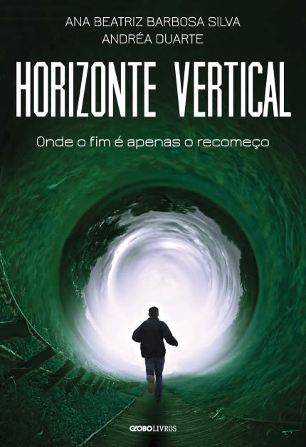 Ana Beatriz Barbosa Silva e Andréa Duarte - Horizonte Vertical  #resenha @GloboLivros