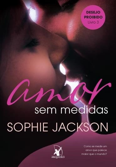 Sophie Jackson -Amor sem medidas @EditoraArqueiro #Resenha