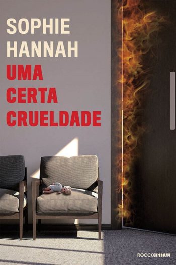 Sophie Hannah - Uma certa crueldade @editorarocco #resenha