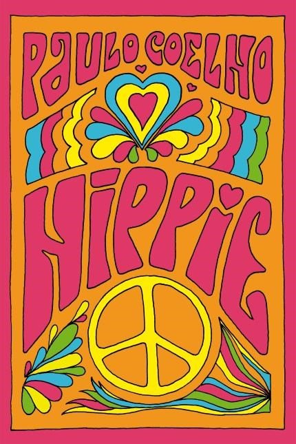Paulo  Coelho - Hippie @EDITORAPARALELA @PAULOCOELHO #resenha