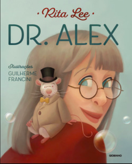 Rita Lee - Dr. Alex @globolivros #resenha