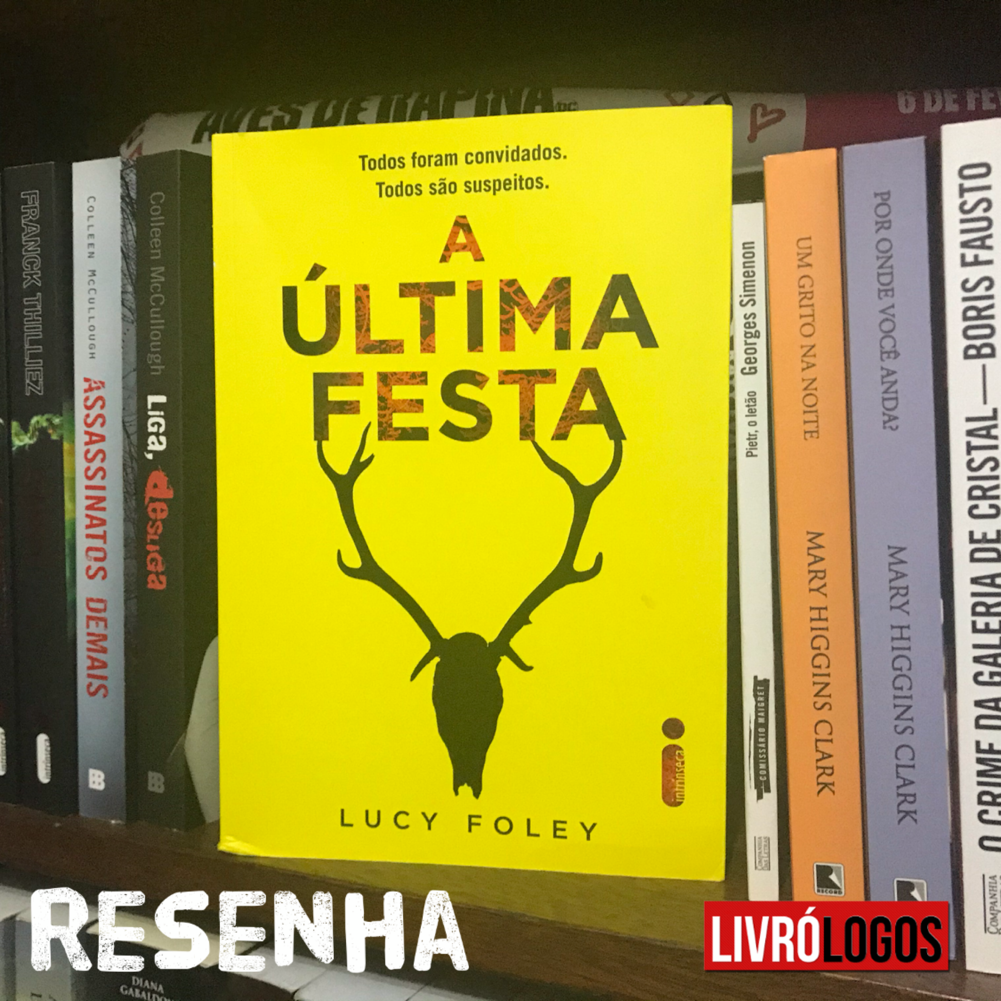 Lucy Foley - A última festa @intrinseca #resenha