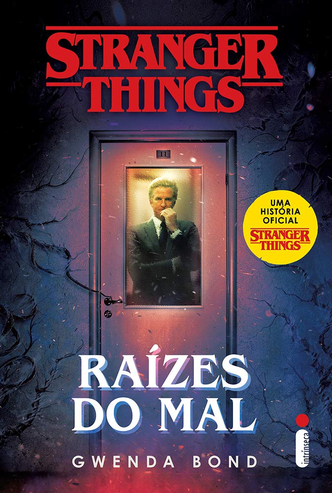 Stranger Things: Raízes do Mal #resenha @intrinseca