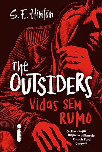 Susan Hilton - The Outsiders: vidas sem rumo @intrinseca #resenha