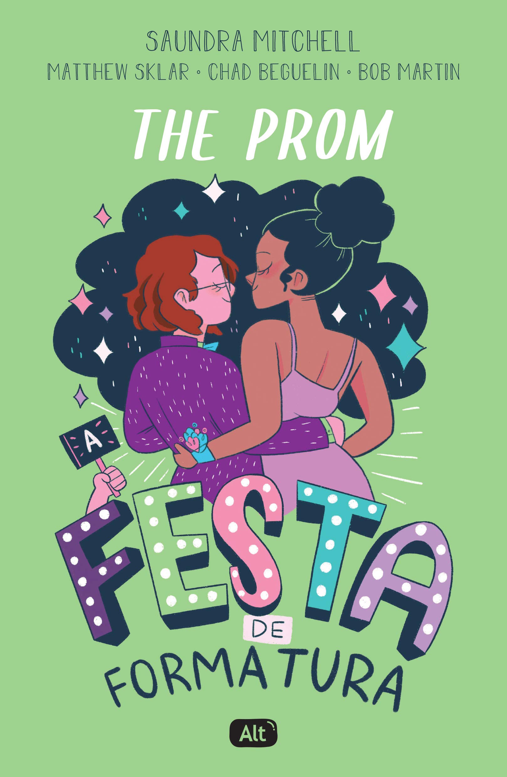 Saundra Mitchell - The Prom:  A festa de formatura @editoraalt #resenha