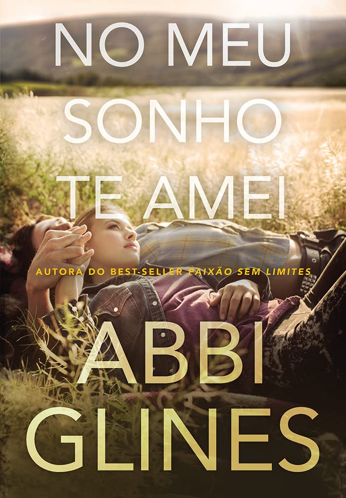 Abbi Glines - No meu sonho te amei